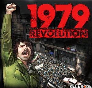 بازی 1979 Revolution و روایت انقلاب 57
