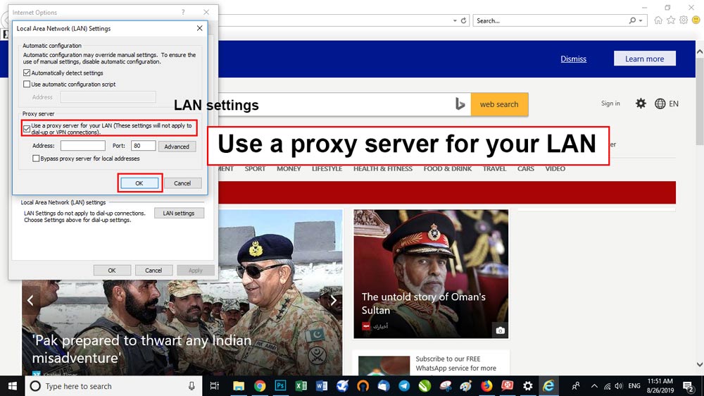 تیک کنار باکس Use a proxy server for your LAN را بزنید.