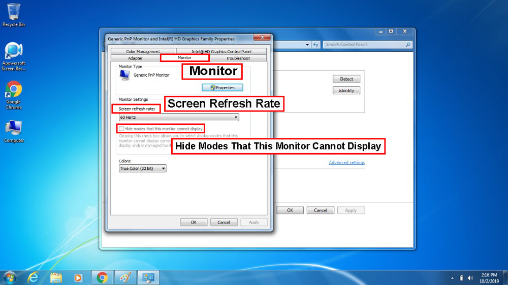 نوار "Hide Modes That This Monitor Cannot Display" را چک کنید